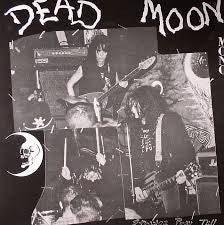 Dead Moon - Strange Pray Tell - New LP