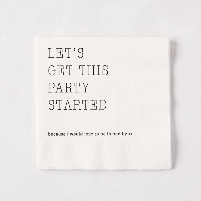 White 5.5-inch square 3-ply paper cocktail napkin with black text reading Let's Get This Party Started.