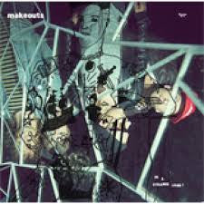 Makeouts - In A Strange Land – New LP